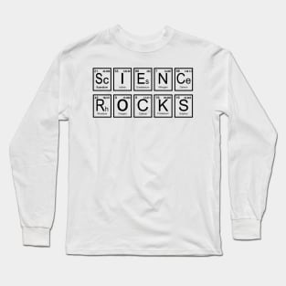 Science Rocks. Science Nerd Gift. Long Sleeve T-Shirt